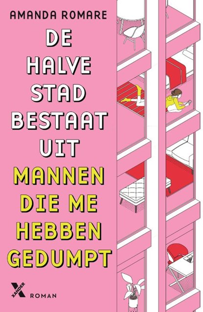 De halve stad bestaat uit mannen die me hebben gedumpt, Amanda Romare - Paperback - 9789401625517