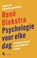 Psychologie voor elke dag, René Diekstra - Gebonden - 9789401625586