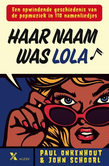 Haar naam was Lola, Paul Onkenhout ; John Schoorl - Gebonden - 9789401625616