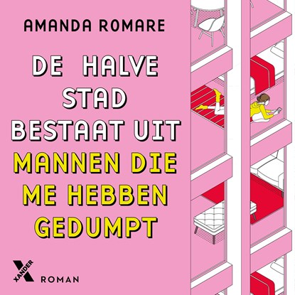 De halve stad bestaat uit mannen die me hebben gedumpt, Amanda Romare - Luisterboek MP3 - 9789401625746