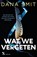 Wat we vergeten, Dana Smit - Paperback - 9789401627467