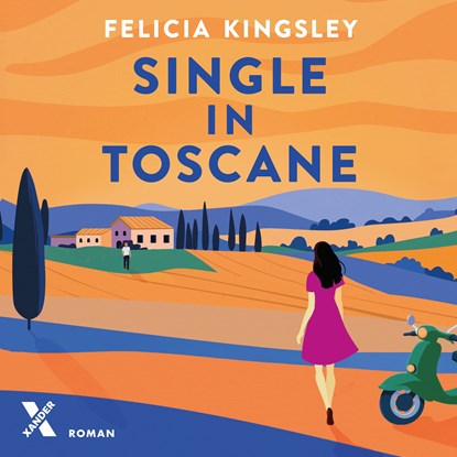 Single in Toscane, Felicia Kingsley - Luisterboek MP3 - 9789401627542