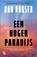 Een hoger paradijs, Dan Houser - Paperback - 9789401627795