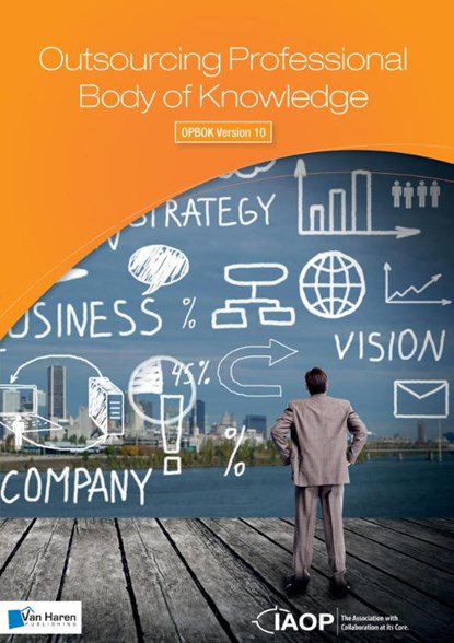 Outsourcing professional body of knowledge OPBOK version 10, IAOP - Paperback - 9789401800006