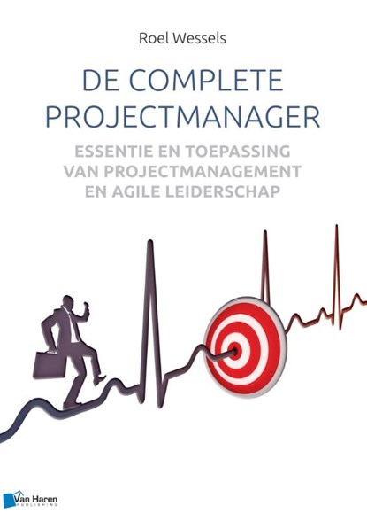 De complete projectmanager, Roel Wessels - Paperback - 9789401800419