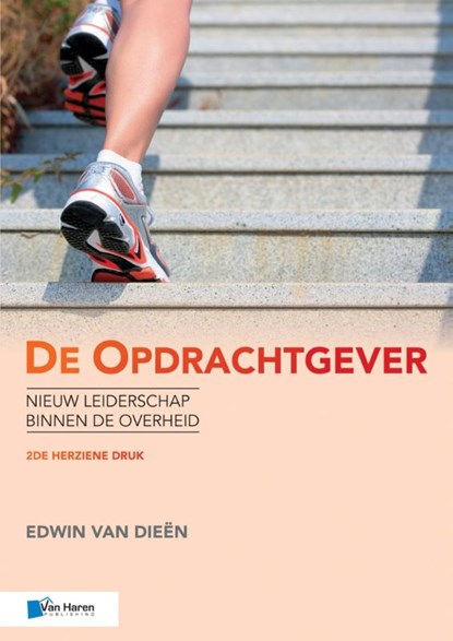 De opdrachtgever, Edwin van Dieën ; Rob van der Noll - Paperback - 9789401800433