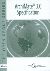 ArchiMate® 3.0 specification - The Open Group - 9789401800471