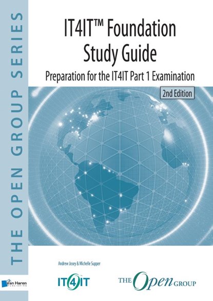 Study Guide IT4IT™ Foundation, Andrew Josey ; Michelle Supper - Paperback - 9789401801935