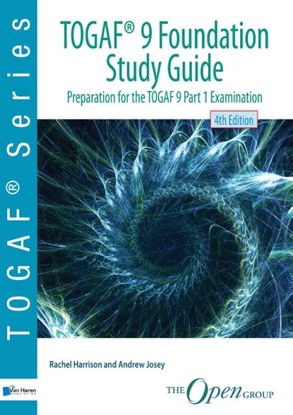 TOGAF® 9 Foundation Study Guide – 4th Edition, Rachel Harrison - Paperback - 9789401802895