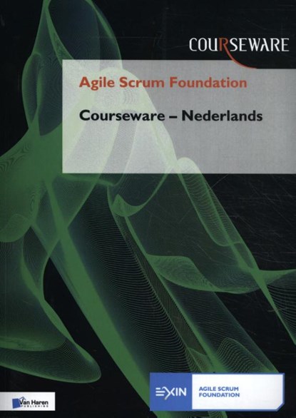 Agile Scrum Foundation Courseware-Nederlands, Nader K. Rad - Paperback - 9789401803564