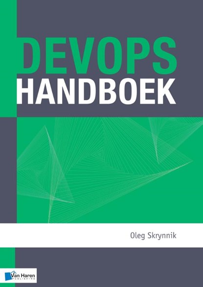 DevOps Handboek, Oleg Skrynnik - Paperback - 9789401804363