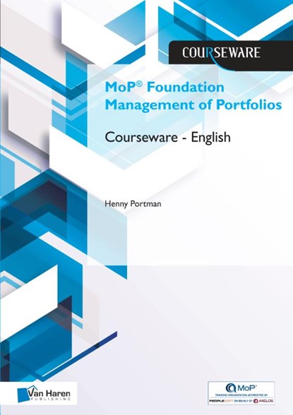 MoP® Foundation Management of Portfolios Courseware – English, Henny Portman - Paperback - 9789401804516