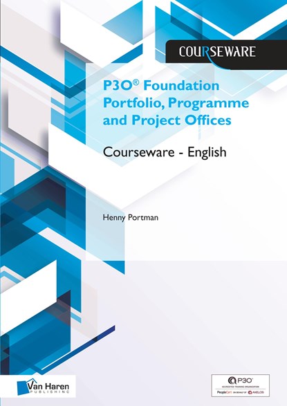 P3O® Foundation Portfolio, Programme and Project Offices Courseware – English, Henny Portman - Ebook - 9789401804554