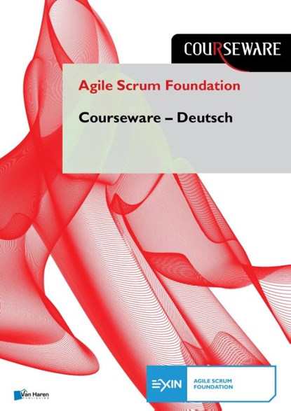 Agile Scrum Foundation Courseware - Deutsch, Nader K. Rad - Paperback - 9789401804783