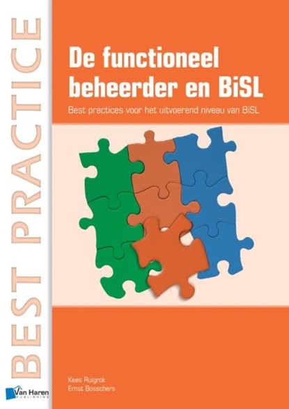 De functioneel beheerder en BiSL, Ernst Bosschers ; Kees Ruigrok - Ebook Adobe PDF - 9789401805209
