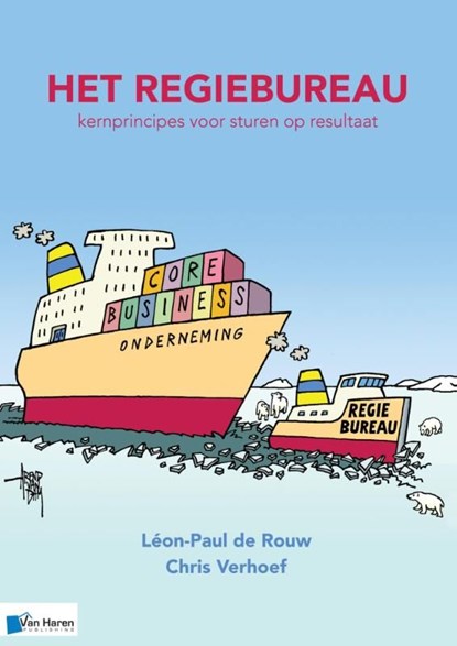 Het regiebureau, Léon-Paul de Rouw ; Chris Verhoef - Ebook Adobe PDF - 9789401805667