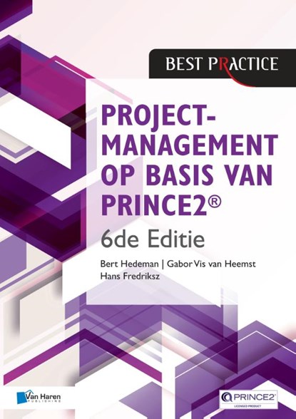 Projectmanagement op basis van PRINCE, Bert Hedeman ; Hans Fredriksz ; Gabor Vis van Heemst - Paperback - 9789401805940
