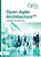 Open Agile Architecture™, Andrew Josey - Paperback - 9789401807258