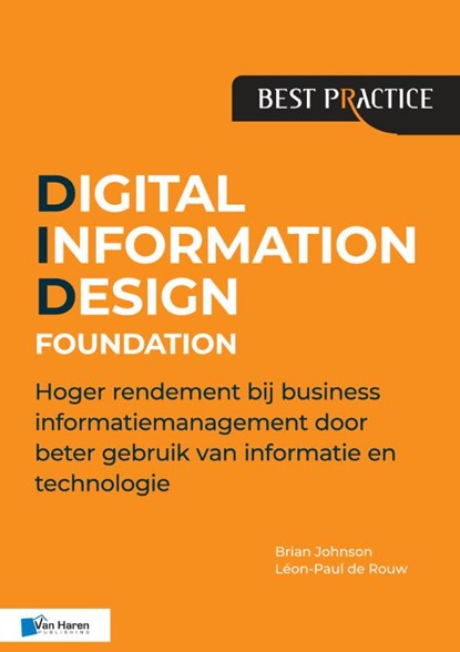 Digital Information Design (DID®) Foundation, Brian Johnson ; Léon-Paul de Rouw - Paperback - 9789401807500