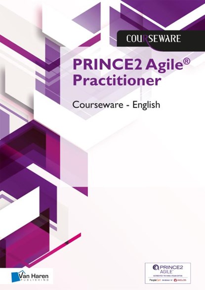 PRINCE2 Agile® Practitioner Courseware – English, Douwe Brolsma ; Mark Kouwenhoven - Paperback - 9789401808088