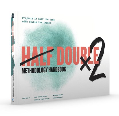 Half Double Methodology Handbook, Half Double Institute - Ebook - 9789401808347