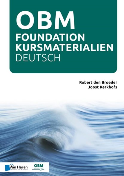 OBM Foundation Kursmaterialien - Deutsch, Robert den Broeder ; Joost Kerkhofs - Paperback - 9789401808477