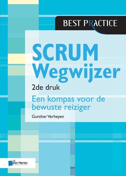 Scrum Wegwijzer – 2de druk, Gunther Verheyen - Ebook - 9789401808514