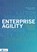 Enterprise Agility, Marco de Jong ; Femke Hille - Paperback - 9789401808804