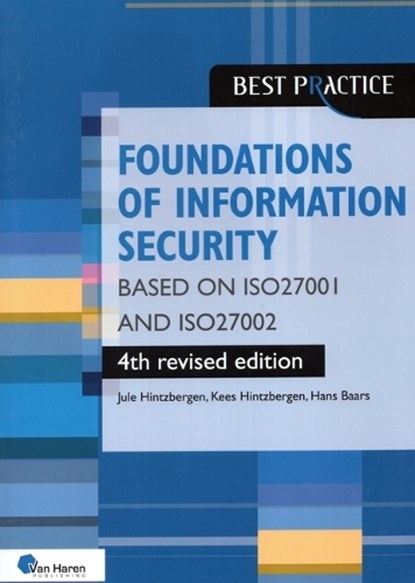 Foundations of Information Security, Jule Hintzbergen ; Kees Hintzbergen ; Hans Baars - Paperback - 9789401809580