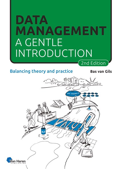 Data Management: a gentle introduction, Bas van Gils - Ebook Adobe PDF - 9789401813136