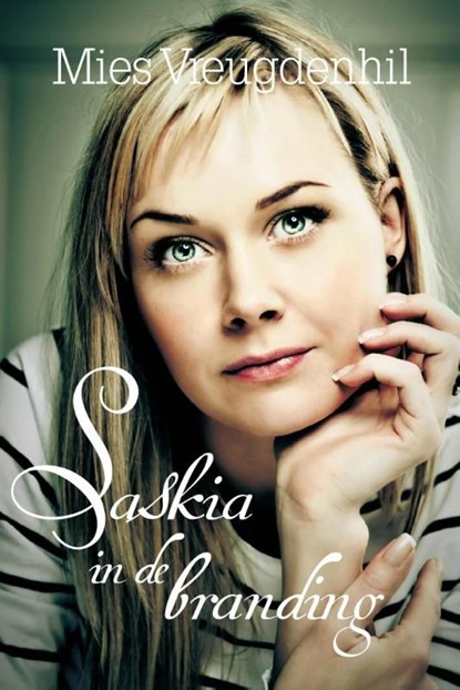 Saskia in de branding, Mies Vreugdenhil - Ebook - 9789401900539