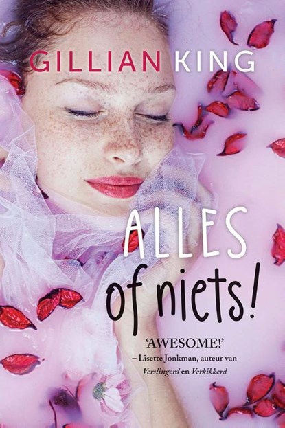 Alles of niets!, Gillian King - Paperback - 9789401900584