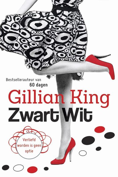 Zwart-wit, Gillian King - Paperback - 9789401900607