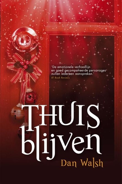 Thuisblijven, Dan Walsh - Ebook - 9789401900850
