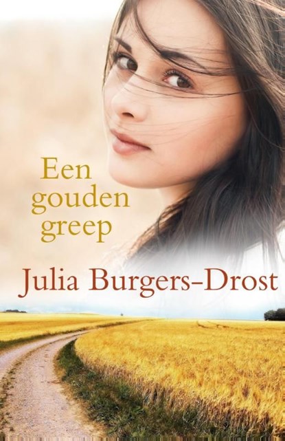 Een gouden greep, Julia Burgers-Drost - Ebook - 9789401900928