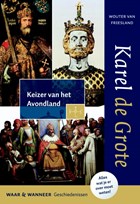 Karel de Grote | Wouter van Friesland | 