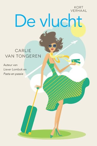 De vlucht, Carlie van Tongeren - Ebook - 9789401901123