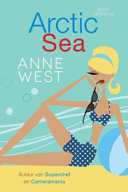 Arctic Sea, Anne West - Ebook - 9789401901178