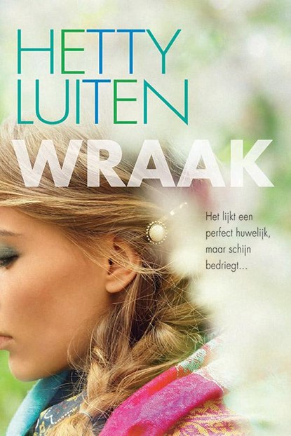 Wraak, Hetty Luiten - Paperback - 9789401901307