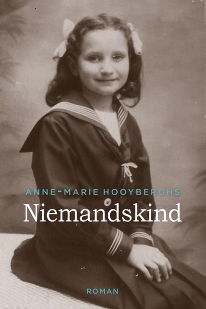 Niemandskind, Anne-Marie Hooyberghs - Ebook - 9789401902168