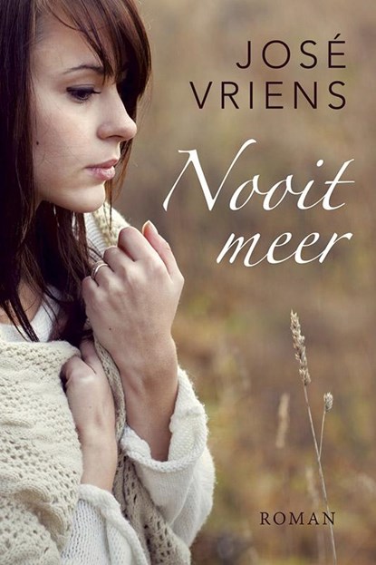 Nooit meer, José Vriens - Gebonden - 9789401902717