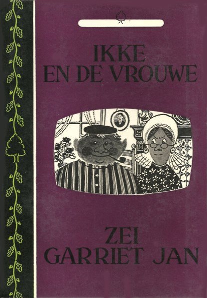 Ikke en de vrouwe zei Garriet Jan, Havanha - Ebook - 9789401902847