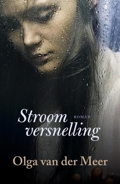 Stroomversnelling, Olga van der Meer - Ebook - 9789401903394