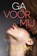 Ga voor mij, Jennifer L. Armentrout - Paperback - 9789401903516