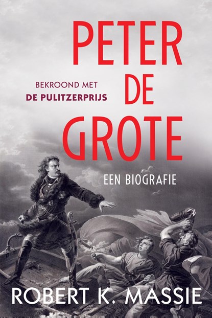 Peter de Grote, Robert K. Massie - Ebook - 9789401903936