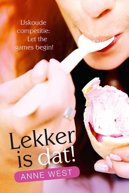 Lekker is dat!, Anne West - Ebook - 9789401904131