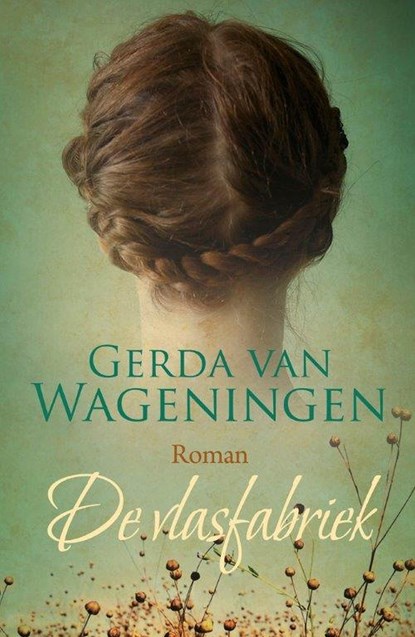 De Vlasfabriek, Gerda van Wageningen - Ebook - 9789401904216