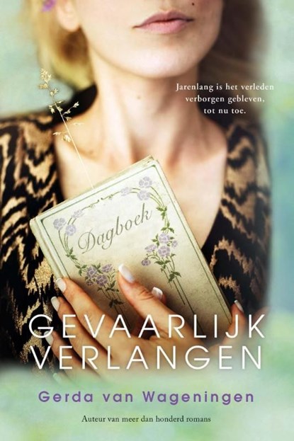 Gevaarlijk verlangen, Gerda van Wageningen - Ebook - 9789401904421