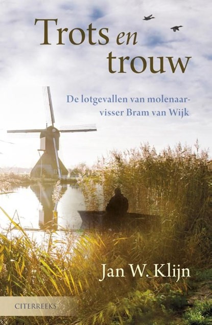 Trots en trouw, Jan W. Klijn - Ebook - 9789401904575