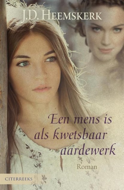 Een mens is als kwetsbaar aardewerk, J.D. Heemskerk - Ebook - 9789401904605